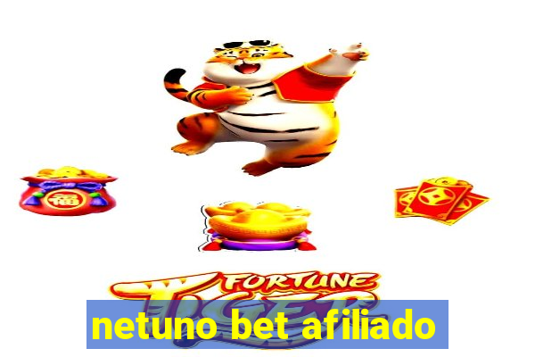 netuno bet afiliado